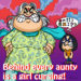 Comic: Behind Every Aunty